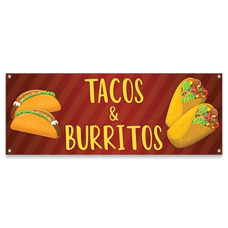 Signmission Tacos & Burritos Banner Concession Stand Food Truck Single Sided B-30162